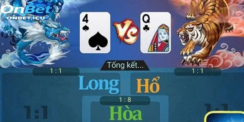 Rồng Hổ ONBET – Hướng Dẫn Cách Chơi Rồng Hổ Chi Tiết Từ A Đến Z 4 Ưu Điểm Khi Chơi Rồng Hổ Tại ONBET